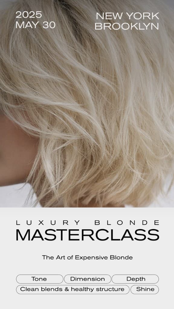Luxury Blonde Masterclass — Brooklyn, New York, May 2025